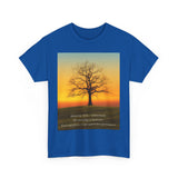 Inspirational Tree Quote Unisex Heavy Cotton Tee - Nature Vibes for Mindfulness and Reflection