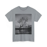 Inspirational Tree Quote Unisex Heavy Cotton Tee