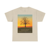 Inspirational Tree Quote Unisex Heavy Cotton Tee - Nature Vibes for Mindfulness and Reflection