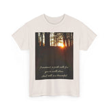 Inspirational Nature Quote Unisex Heavy Cotton Tee - Perfect Gift for Nature Lovers