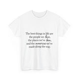 Sentimental Unisex Heavy Cotton Tee – "The Best Things in Life" Quote