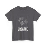 Breathe Floral Unisex Heavy Cotton Tee - Mindfulness Motivational Shirt