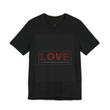 Love Quote Unisex Jersey Tee - Casual Comfort for Every Occasion