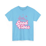 Good Vibes Unisex Heavy Cotton Tee - Positive Energy Apparel