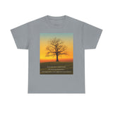 Inspirational Tree Quote Unisex Heavy Cotton Tee - Nature Vibes for Mindfulness and Reflection