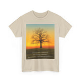 Inspirational Tree Quote Unisex Heavy Cotton Tee - Nature Vibes for Mindfulness and Reflection