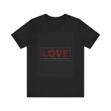 Love Quote Unisex Jersey Tee - Casual Comfort for Every Occasion