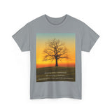 Inspirational Tree Quote Unisex Heavy Cotton Tee - Nature Vibes for Mindfulness and Reflection