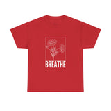 Breathe Floral Unisex Heavy Cotton Tee - Mindfulness Motivational Shirt