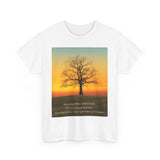 Inspirational Tree Quote Unisex Heavy Cotton Tee - Nature Vibes for Mindfulness and Reflection