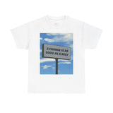 Inspirational Unisex Heavy Cotton Tee - 'A Change Is As Good As A Rest'